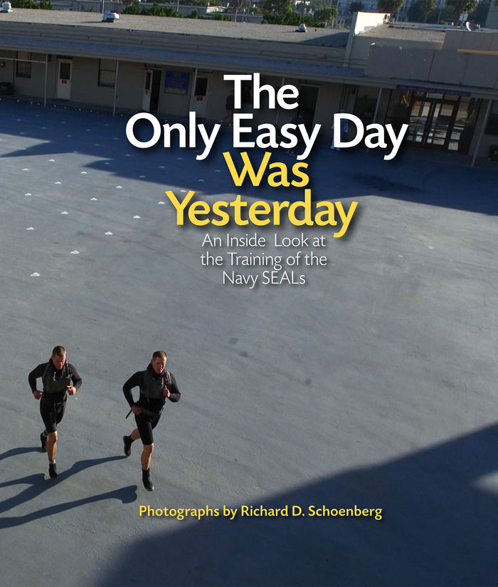 THE ONLY EASY DAY WAS YESTERDAY BOOK